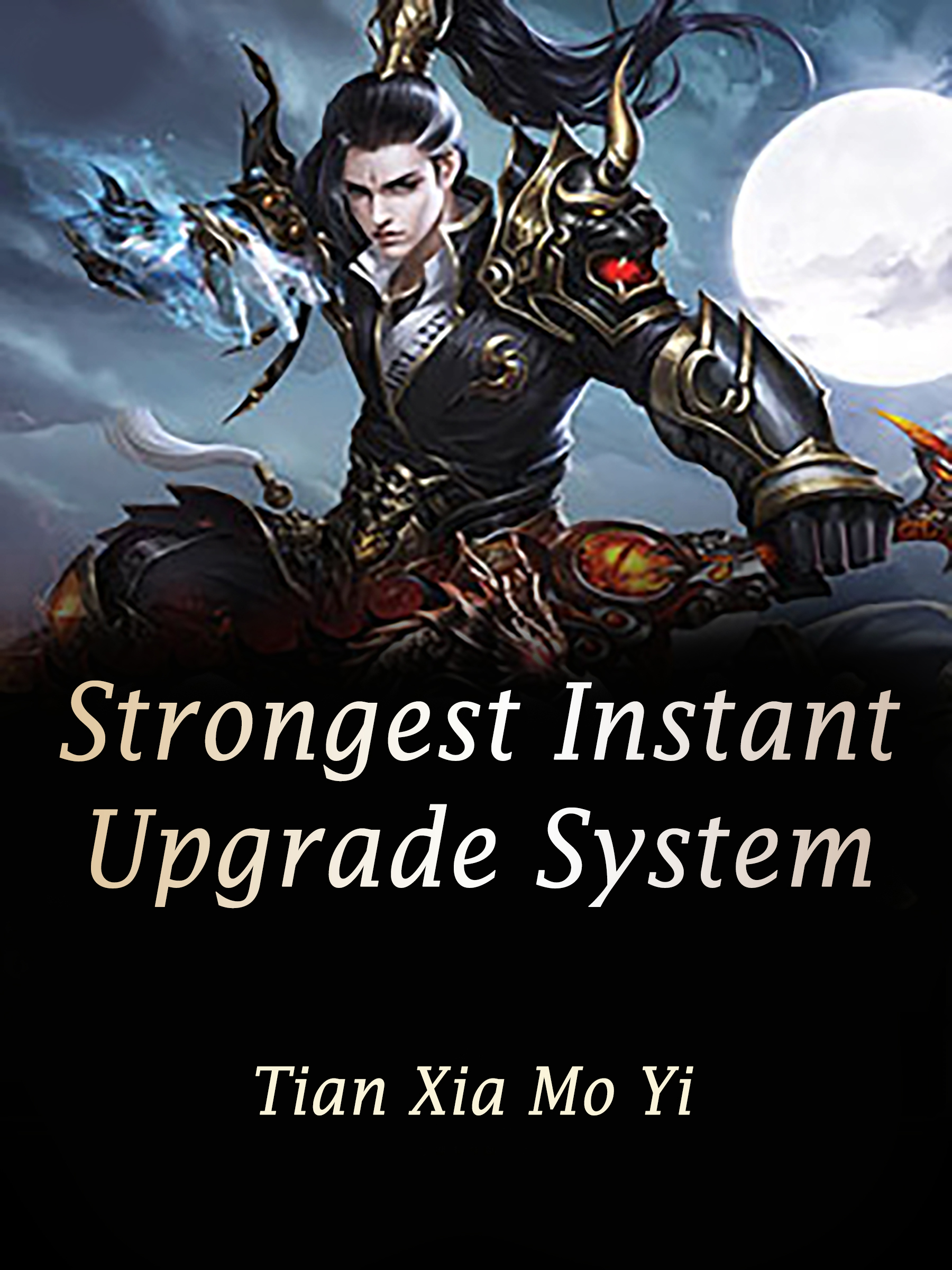 Strongest Instant Upgrade System Novel Full Story Book BabelNovel